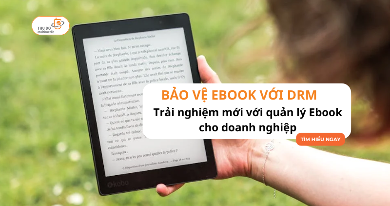 bảo vệ ebook - thủ đô multimedia